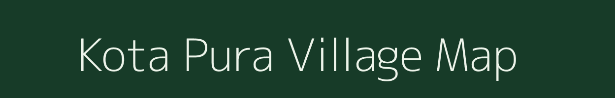 Kota Pura village map in Rajasthan