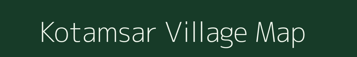 Kotamsar village map in Chhattisgarh