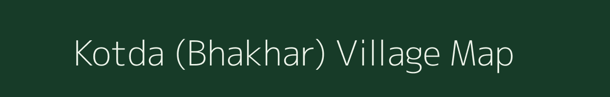 Kotda (Bhakhar) village map in Gujarat