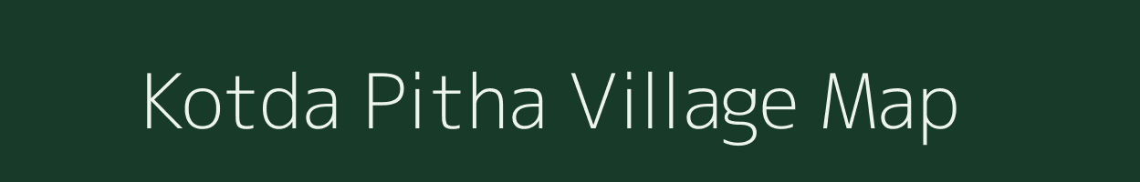 Kotda Pitha village map in Gujarat