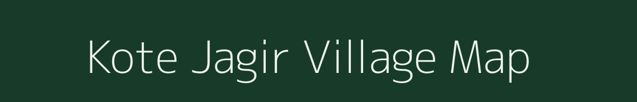 Kote Jagir village map in Jammu & Kashmir