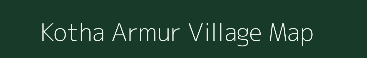 Kotha Armur village map in Andhra Pradesh