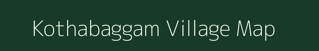 Kothabaggam village map in Andhra Pradesh