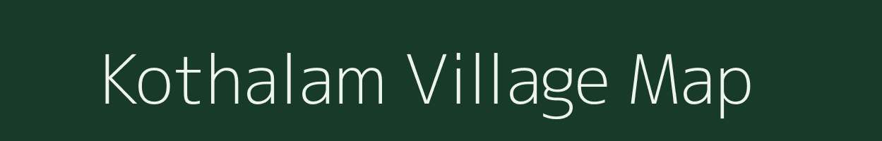 Kothalam village map in Andhra Pradesh