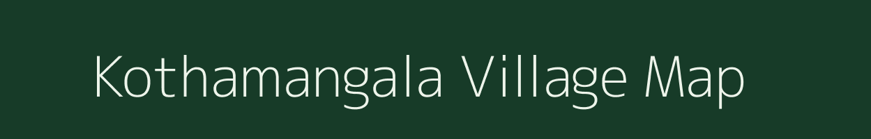 Kothamangala village map in Karnataka