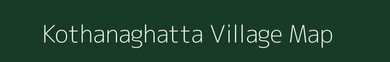 Kothanaghatta village map in Karnataka