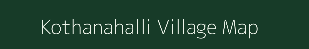 Kothanahalli village map in Karnataka