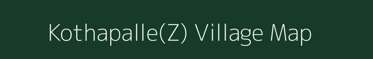 Kothapalle(Z) village map in Andhra Pradesh