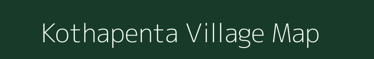 Kothapenta village map in Andhra Pradesh
