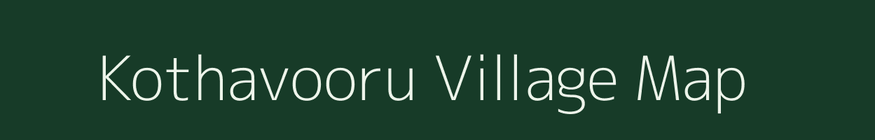 Kothavooru village map in Andhra Pradesh