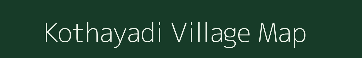 Kothayadi village map in Gujarat