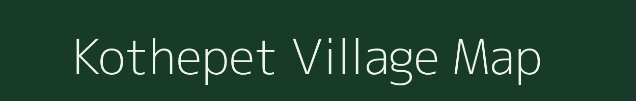 Kothepet village map in Andhra Pradesh