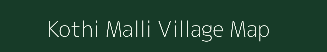 Kothi Malli village map in Uttarakhand