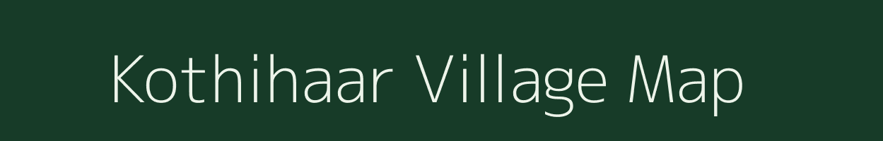 Kothihaar village map in Uttar Pradesh