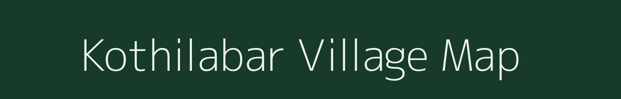 Kothilabar village map in Bihar