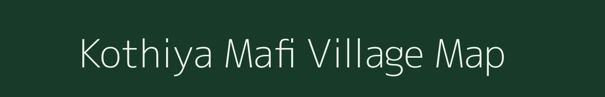 Kothiya Mafi village map in Uttar Pradesh