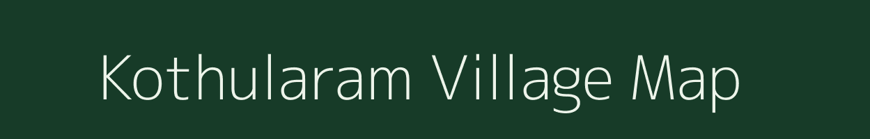 Kothularam village map in Andhra Pradesh