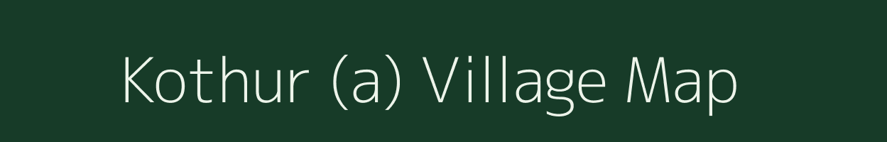 Kothur (a) village map in Karnataka