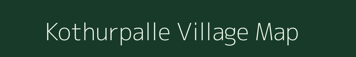 Kothurpalle village map in Andhra Pradesh