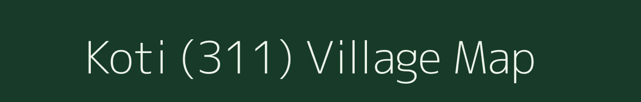 Koti (311) village map in Himachal Pradesh