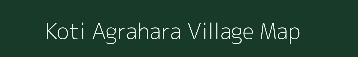 Koti Agrahara village map in Karnataka