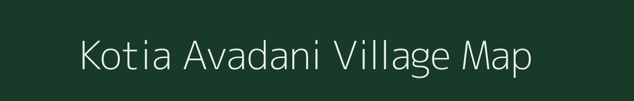 Kotia Avadani village map in Uttar Pradesh