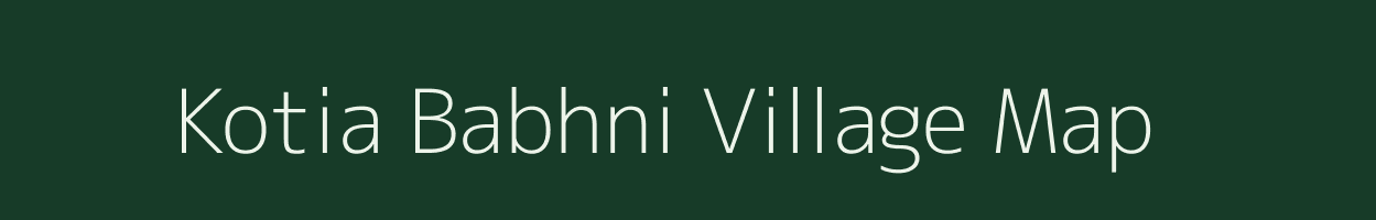 Kotia Babhni village map in Uttar Pradesh