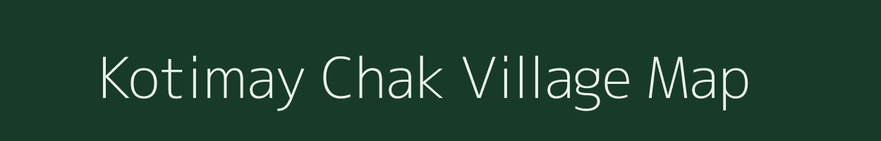 Kotimay Chak village map in Uttarakhand