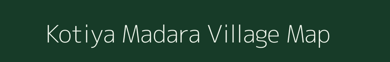 Kotiya Madara village map in Uttar Pradesh