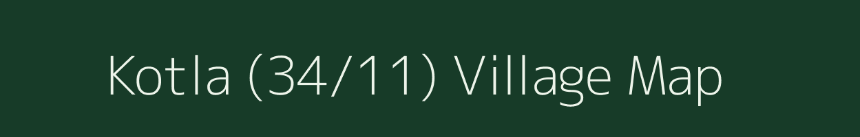 Kotla (34/11) village map in Himachal Pradesh