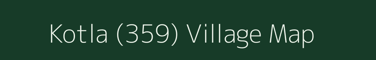 Kotla (359) village map in Himachal Pradesh