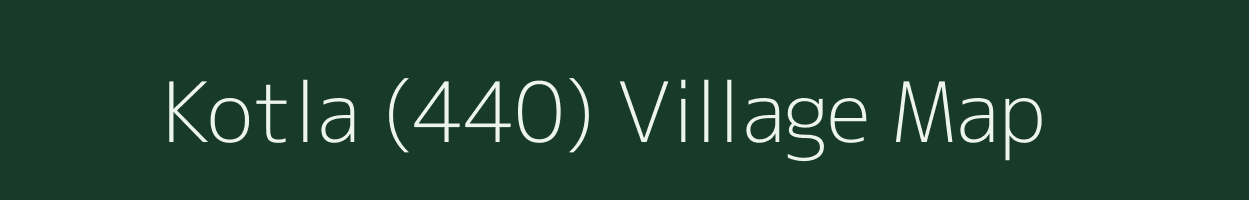 Kotla (440) village map in Himachal Pradesh