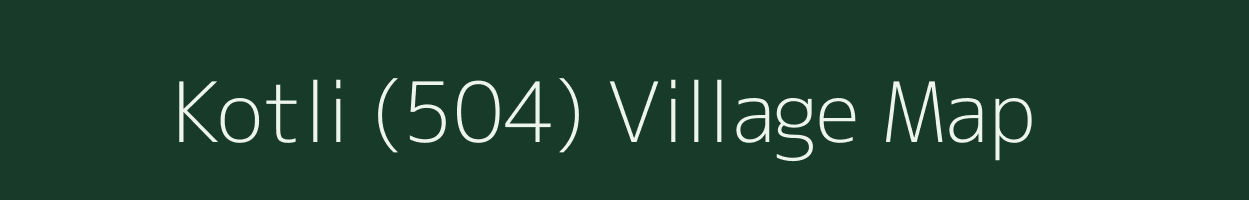 Kotli (504) village map in Punjab