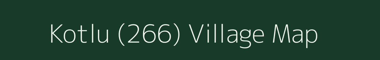 Kotlu (266) village map in Himachal Pradesh