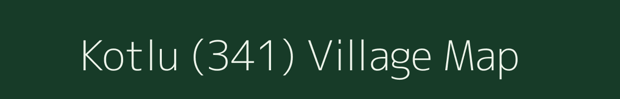 Kotlu (341) village map in Himachal Pradesh