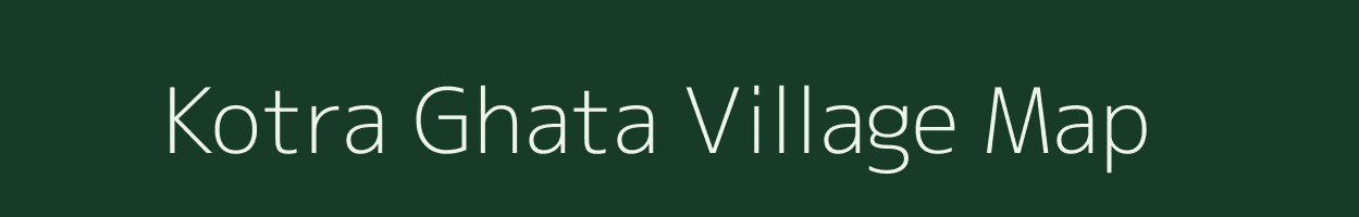 Kotra Ghata village map in Rajasthan