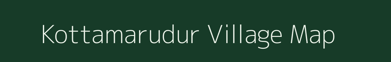 Kottamarudur village map in Tamil Nadu