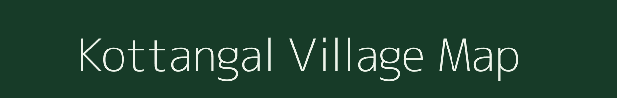 Kottangal village map in Kerala