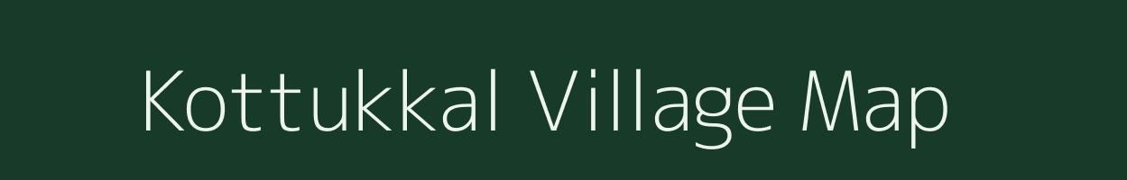 Kottukkal village map in Kerala