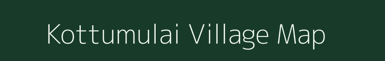 Kottumulai village map in Tamil Nadu