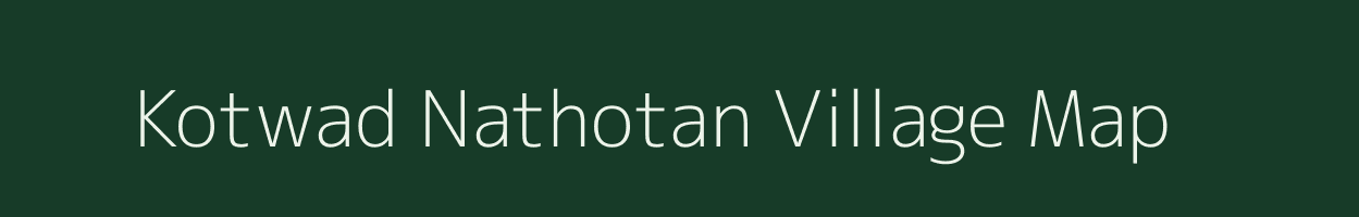 Kotwad Nathotan village map in Rajasthan