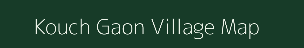 Kouch Gaon village map in Assam