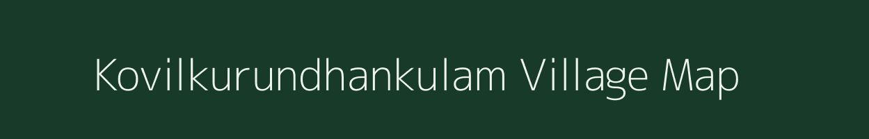 Kovilkurundhankulam village map in Tamil Nadu