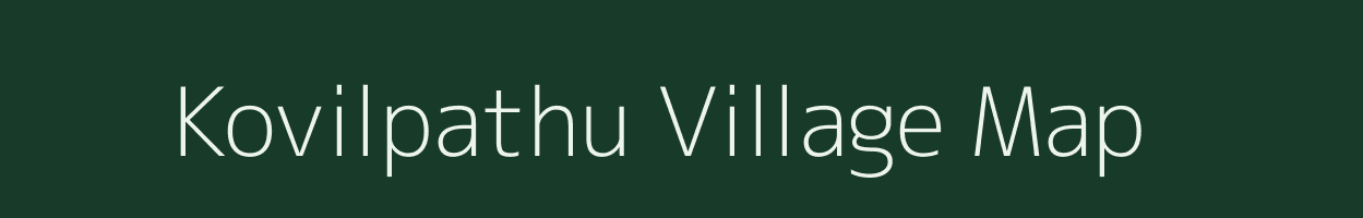 Kovilpathu village map in Tamil Nadu