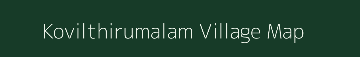 Kovilthirumalam village map in Tamil Nadu