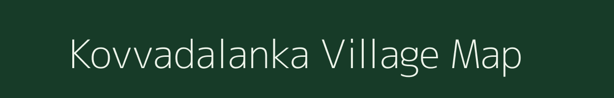 Kovvadalanka village map in Andhra Pradesh