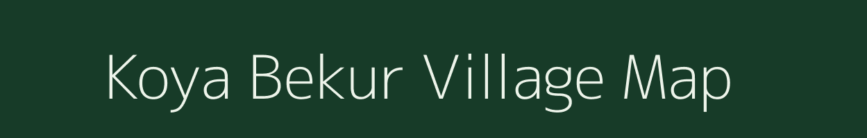 Koya Bekur village map in Chhattisgarh