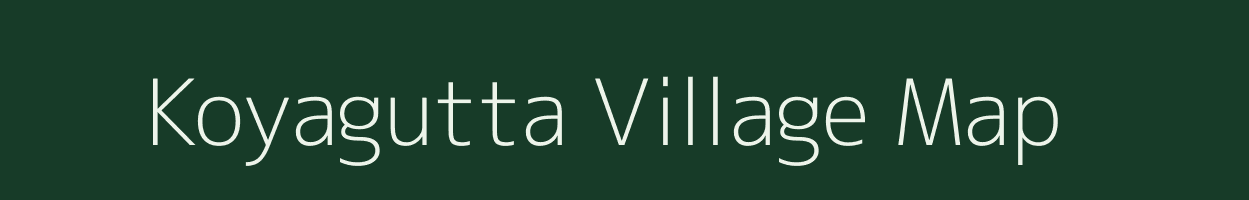 Koyagutta village map in Andhra Pradesh
