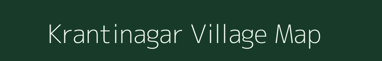 Krantinagar village map in Maharashtra