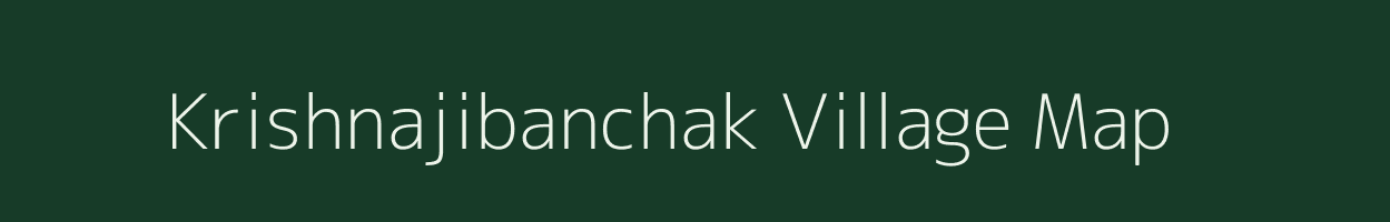 Krishnajibanchak village map in West Bengal